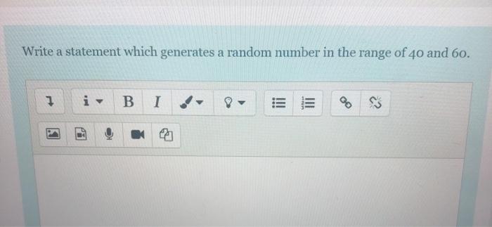 Solved Write a statement which generates a random number in | Chegg.com