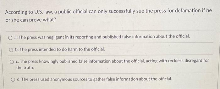 Solved According to U.S. law, a public official can only | Chegg.com