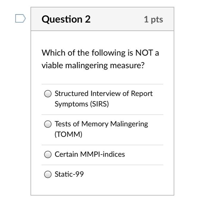 Solved Question 2 1 pts Which of the following is NOT a | Chegg.com