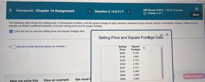 Solved Homework: Chapter 14 Assignment Question 3, 14.2.11-T | Chegg.com