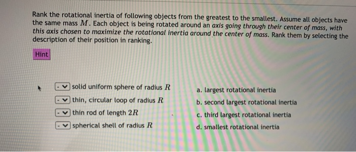 Solved Rank the rotational inertia of following objects from | Chegg.com