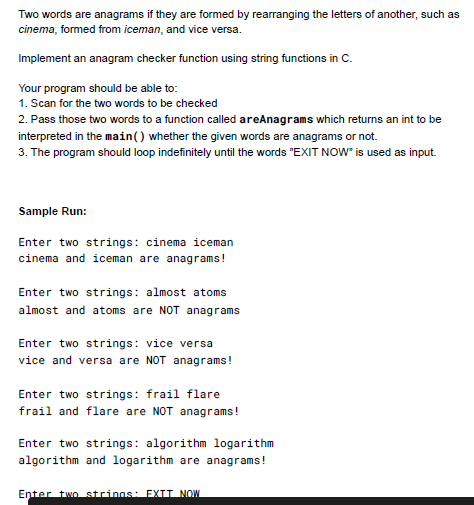Solved Two words are anagrams if they are formed by | Chegg.com