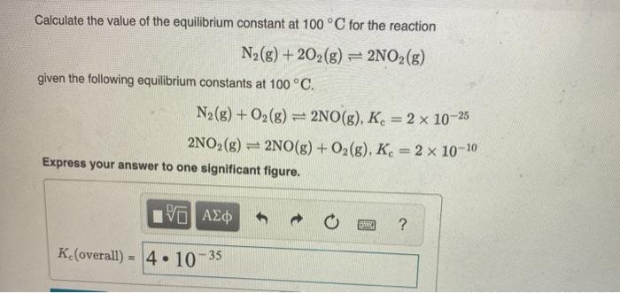 Solved Calculate the value of the equilibrium constant at | Chegg.com