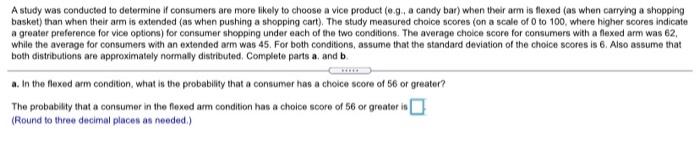 Solved A study was conducted to determine if consumers are | Chegg.com