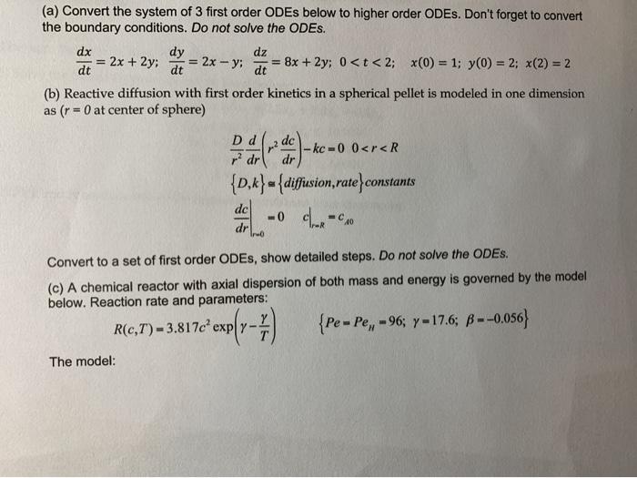 Solved (a) Convert the system of 3 first order ODEs below to | Chegg.com