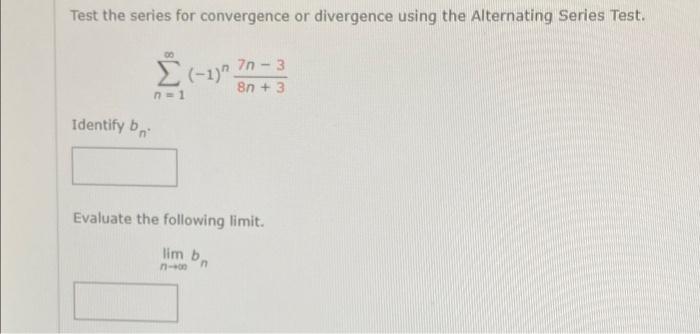 Solved Test the series for convergence or divergence using | Chegg.com