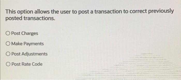 solved-this-option-allows-the-user-to-post-a-transaction-to-chegg