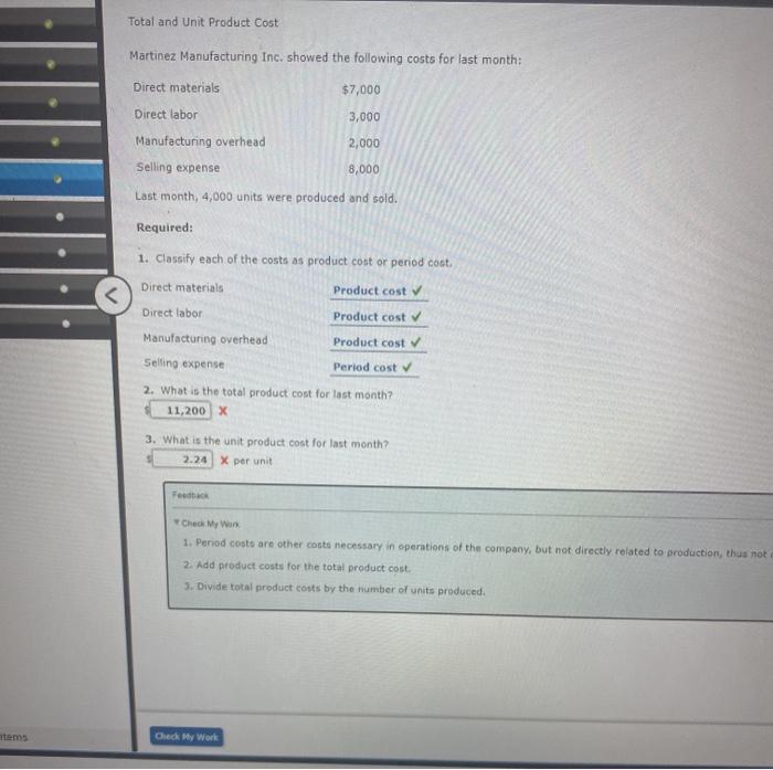 Solved Total and Unit Product Cost Martinez Manufacturing | Chegg.com