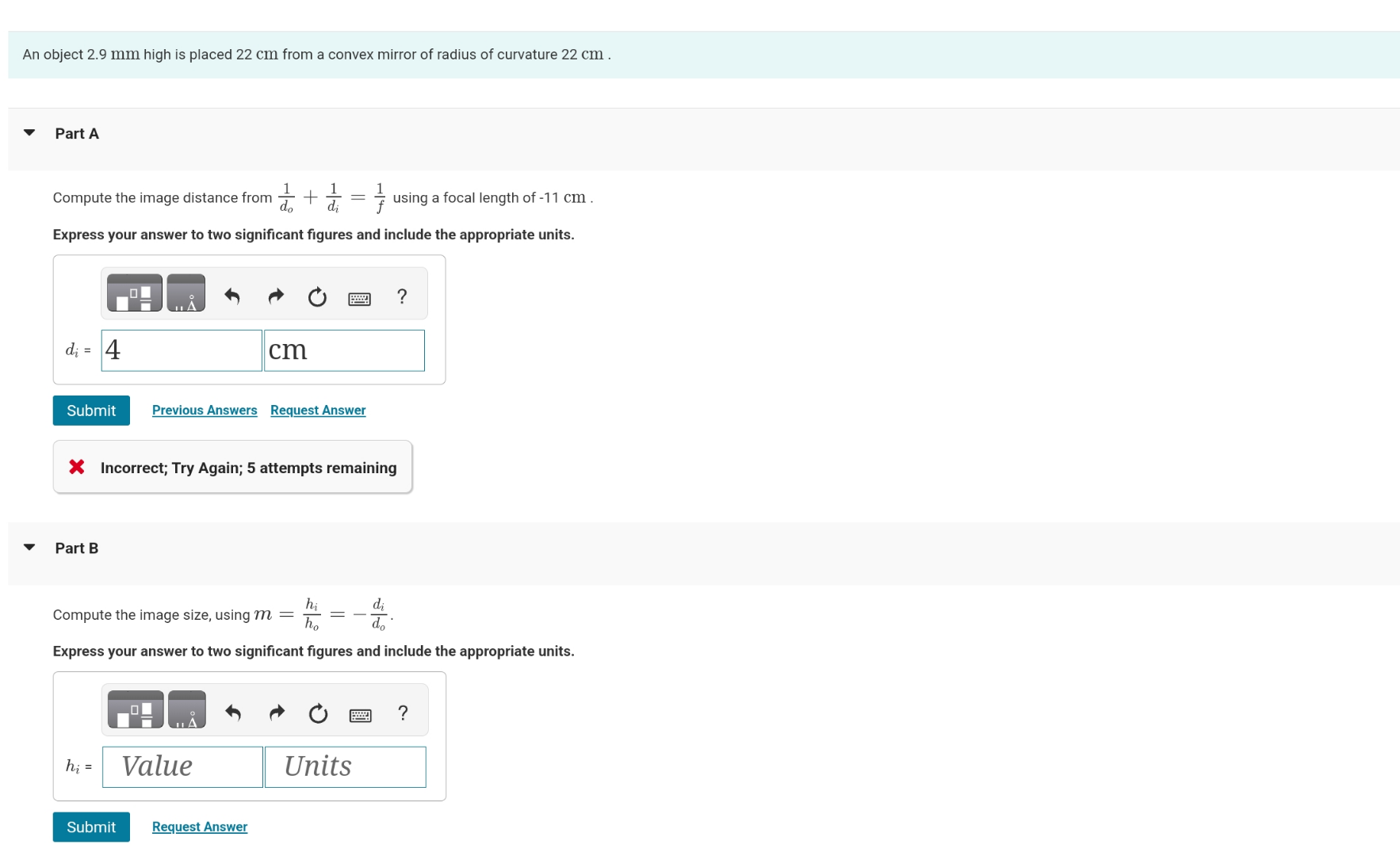 Solved An object 2.9 mm high is placed 22 cm from a convex | Chegg.com