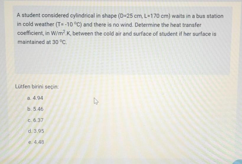 A Student Considered Cylindrical In Shape D 25 Cm Chegg Com