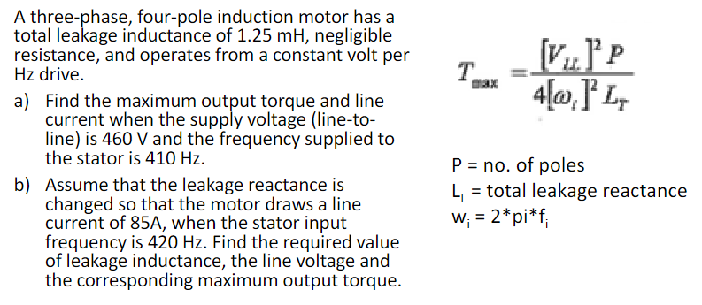 Solved A three-phase, four-pole induction motor has atotal | Chegg.com