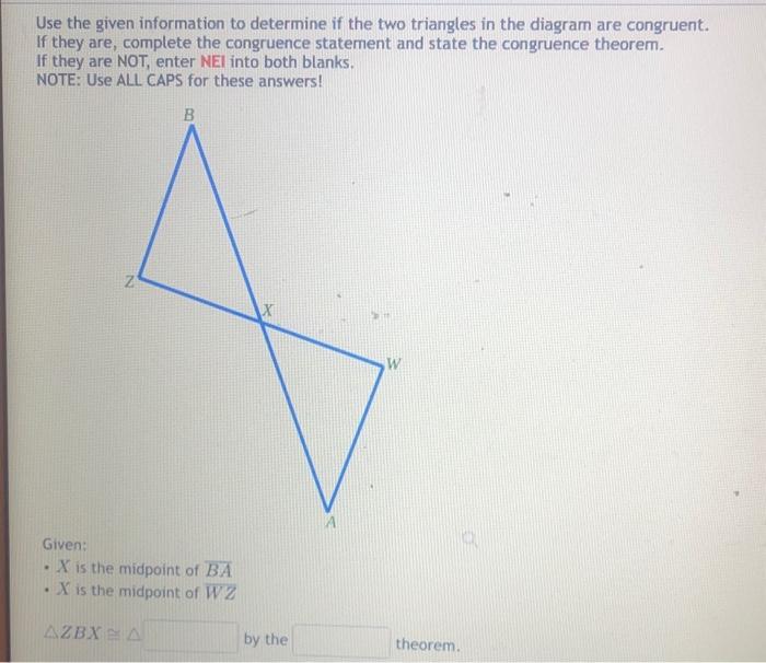 Solved Use the given information to determine if the two | Chegg.com