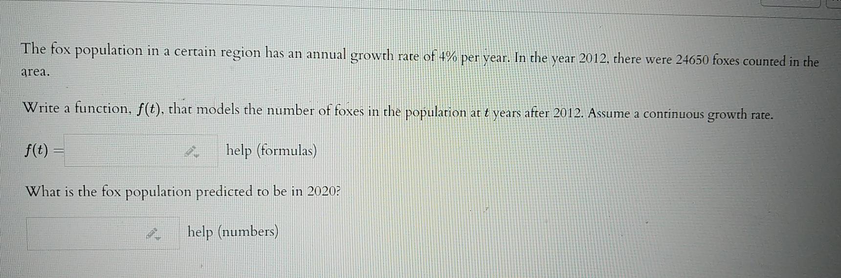 Solved The fox population in a certain region has an annual | Chegg.com