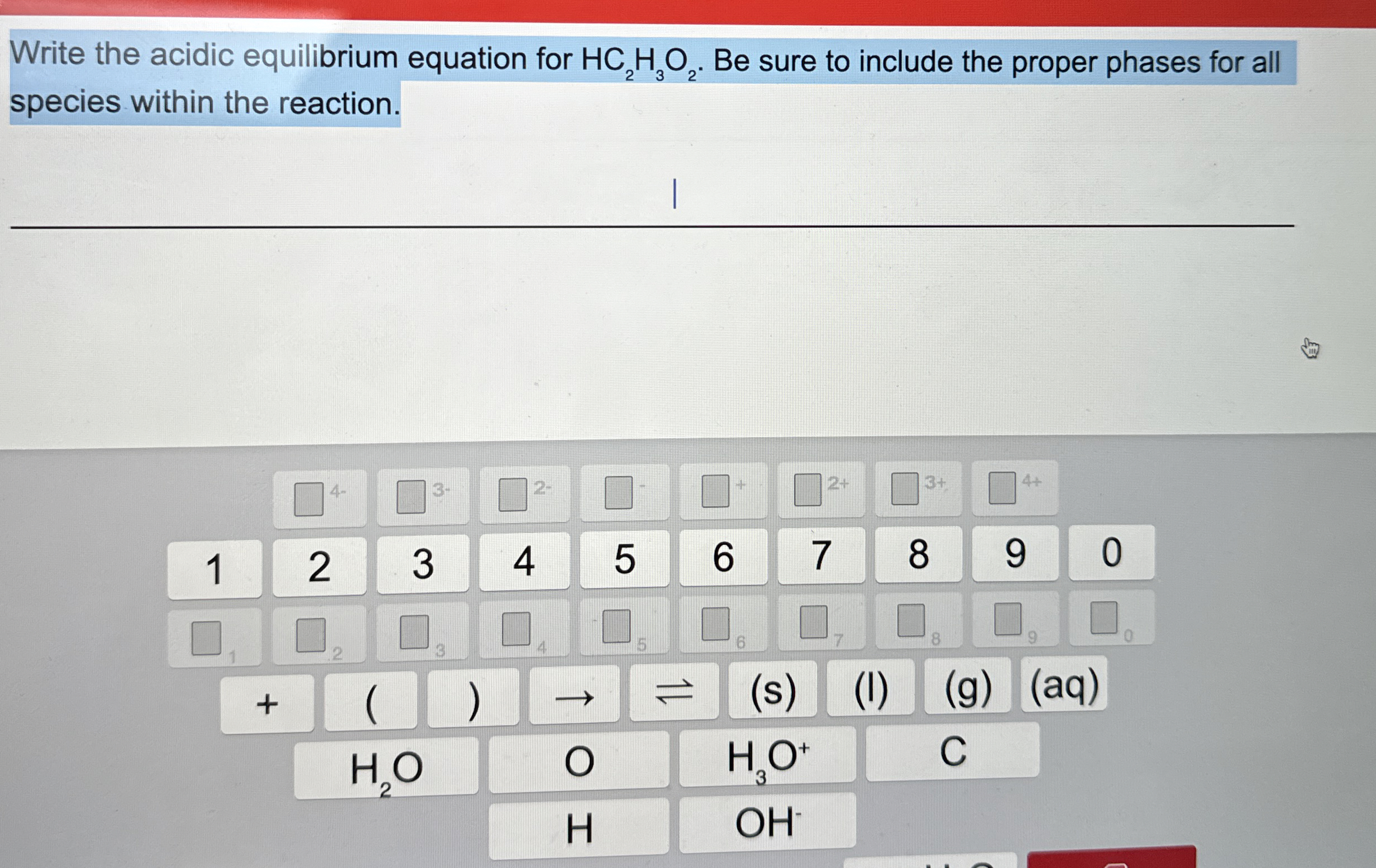 Solved Write the acidic equilibrium equation for HC2H3O2. | Chegg.com