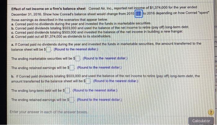 solved-effect-of-net-income-on-a-firm-s-balance-sheet-conrad-chegg