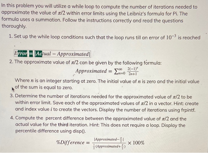 Solved In this problem you will utilize a while loop to | Chegg.com