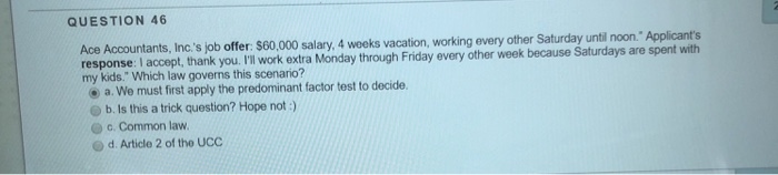 Solved Question 46 Ace Accountants Inc S Job Offer 60 Chegg Com