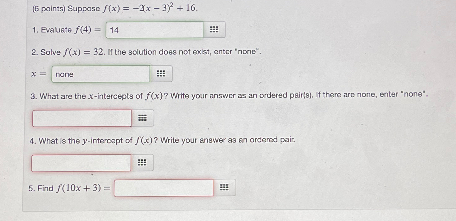 Solved 6 ﻿points ﻿suppose F X 2 X 3 2 16evaluate