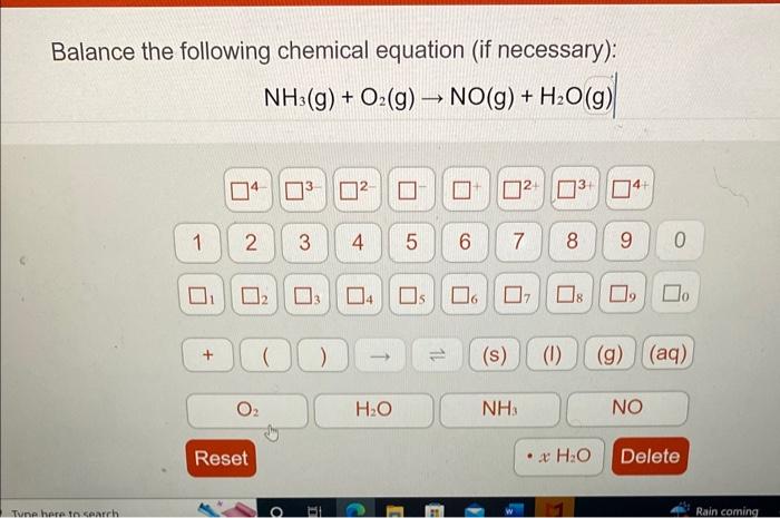 Solved Balance The Following Chemical Equation (if | Chegg.com