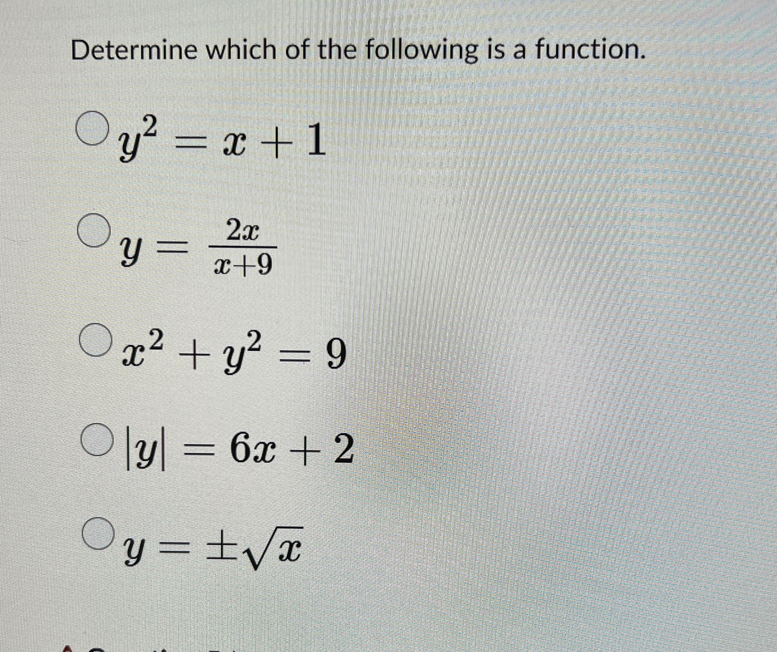 Solved Determine which of the following is a function | Chegg.com