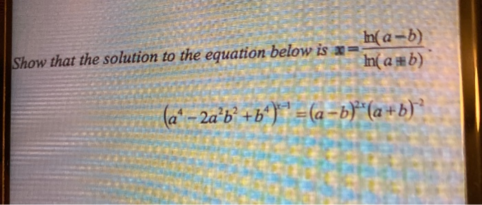 Solved H(a-b) Show That The Solution To The Equation Below | Chegg.com