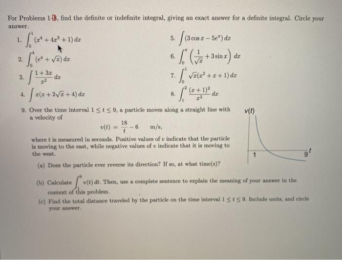 Solved For Problems 18, find the definite or indefinite | Chegg.com