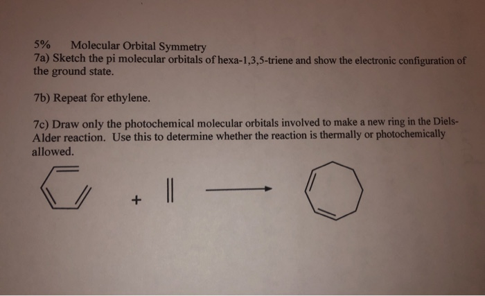 Solved 5% Molecular Orbital Symmetry 7a) Sketch the pi | Chegg.com