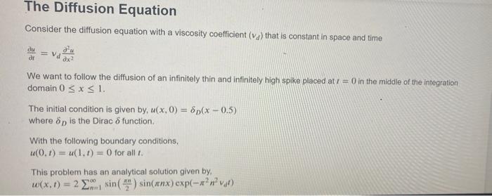 Solved The Diffusion Equation Consider the diffusion | Chegg.com