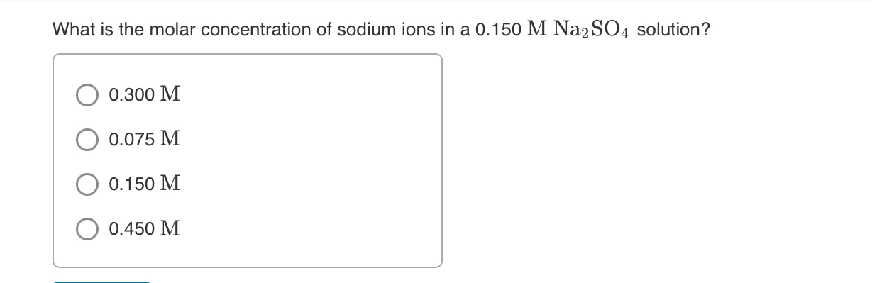 Solved What is the molar concentration of sodium ions in a | Chegg.com