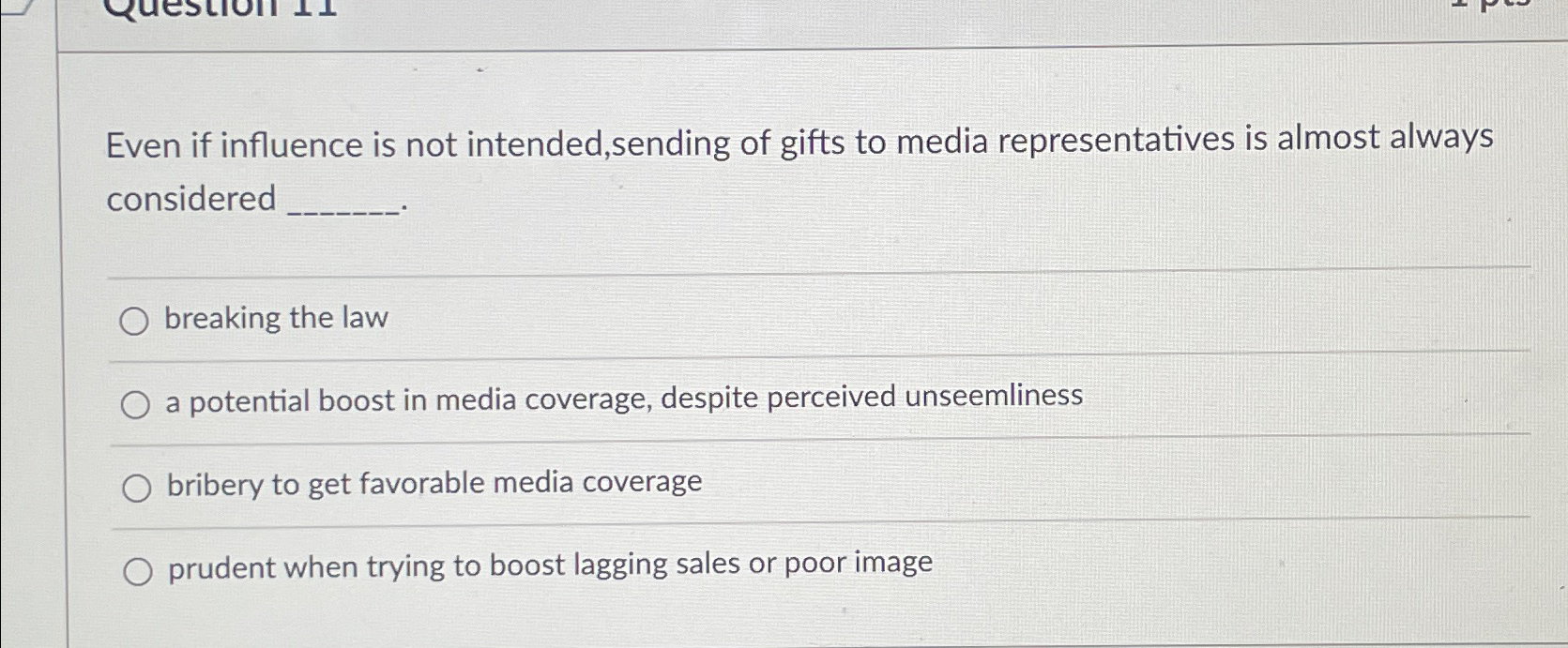 Solved Even if influence is not intended,sending of gifts to | Chegg.com