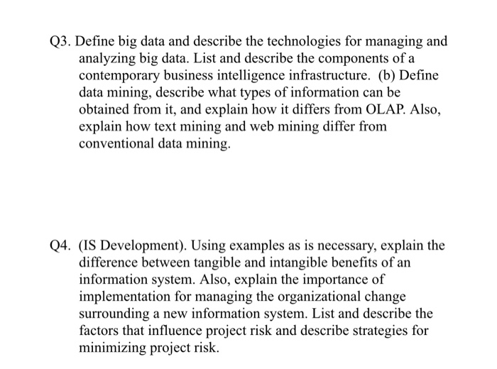 Solved q3 define big data and describe the technologies for chegg