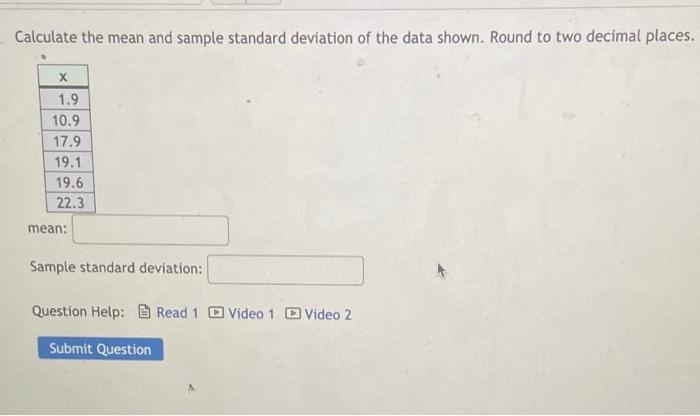 Solved Calculate the mean and sample standard deviation of | Chegg.com