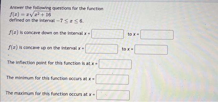 Solved Answer the following questions for the function | Chegg.com