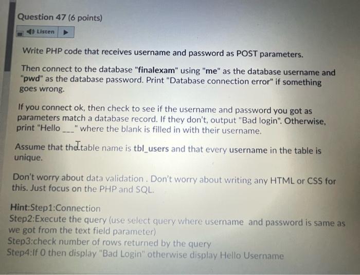 Solved Question 47 (6 points) Listen Write PHP code that | Chegg.com
