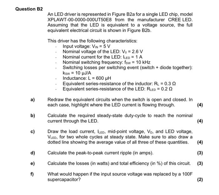 Solved Question B2 A) B) C) D) E) F) An LED Driver Is | Chegg.com