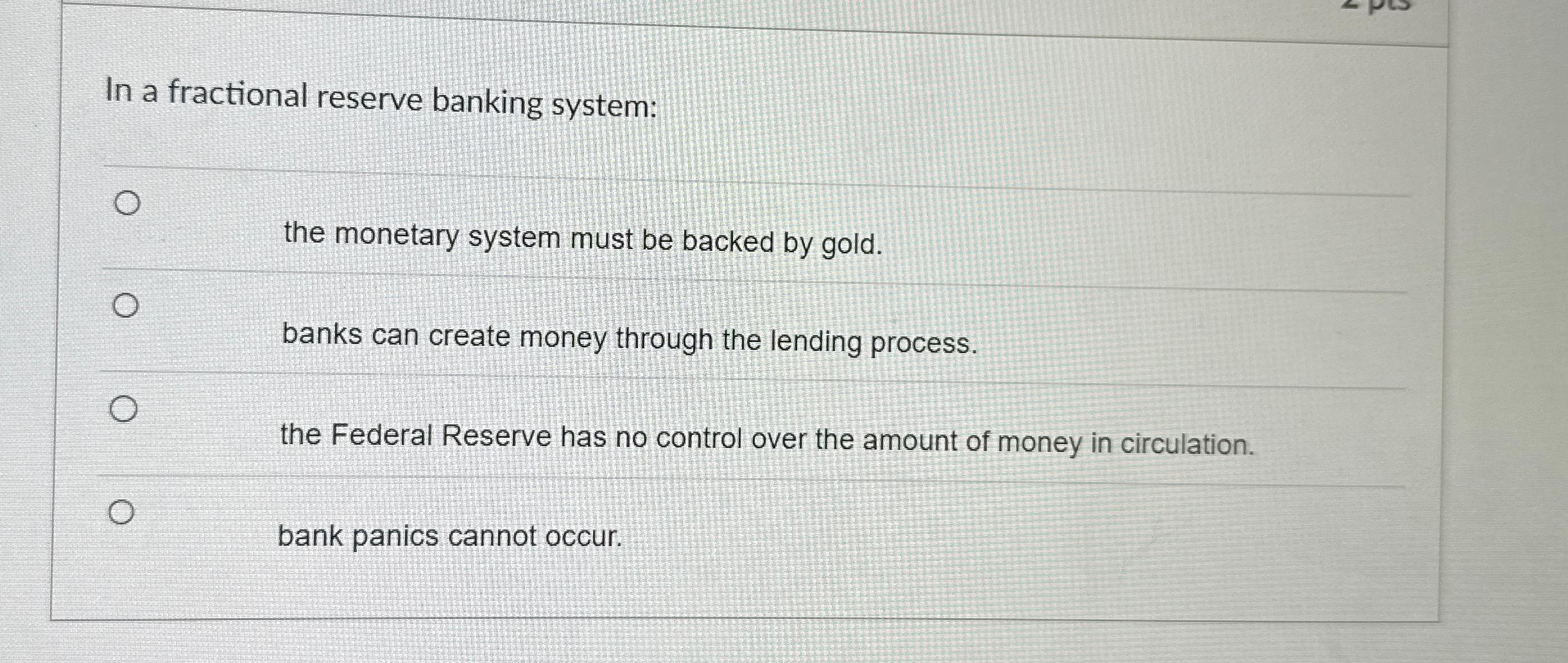 Solved In a fractional reserve banking systemthe