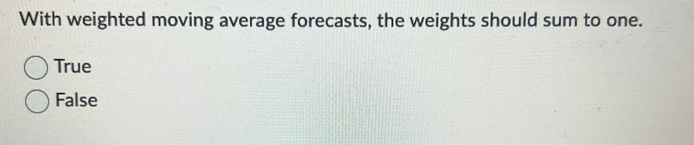 Solved With weighted moving average forecasts, the weights | Chegg.com