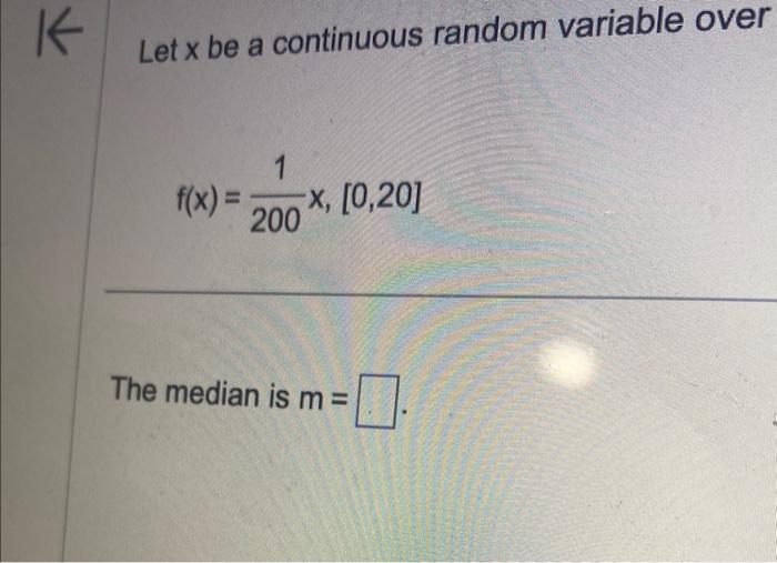 Solved f(x)=2001×10,203 The mediani is m=is that number m | Chegg.com