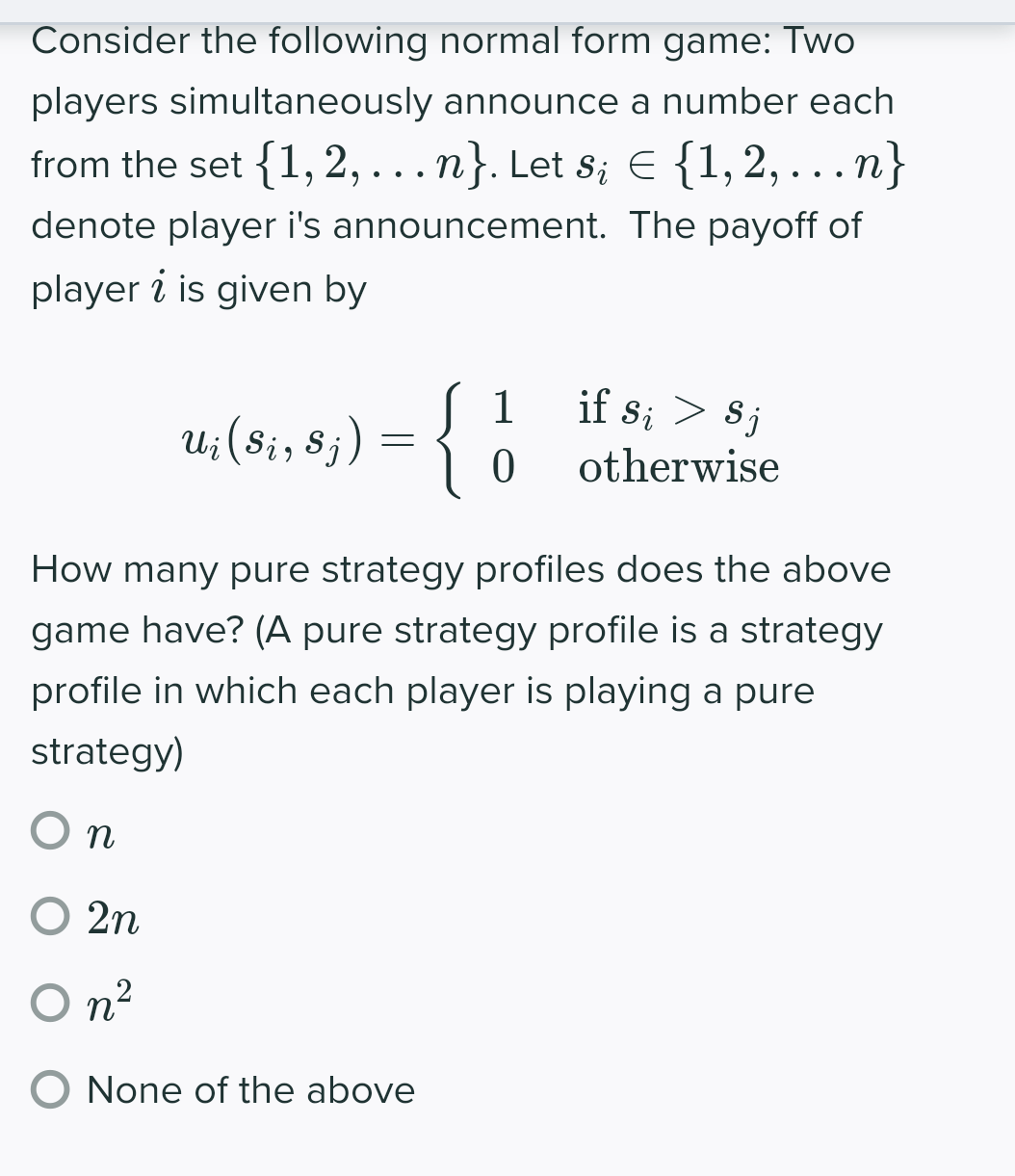 Solved Consider the following normal form game: Two players | Chegg.com