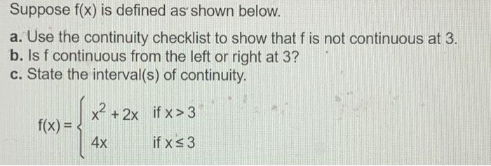 Solved Suppose f(x) is defined as shown below. a. Use the | Chegg.com