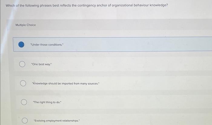Solved Which of the following phrases best reflects the | Chegg.com