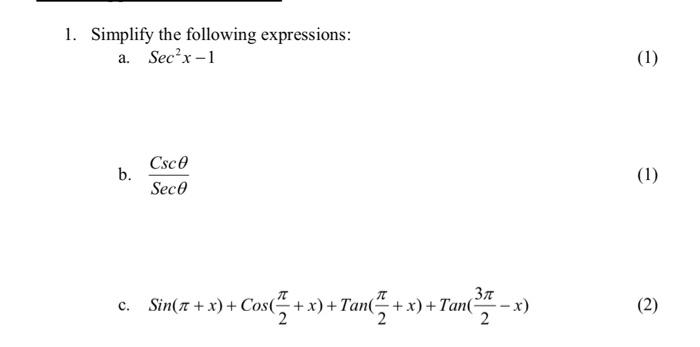 Solved 1. Simplify the following expressions: a. Sec2x−1 b. | Chegg.com