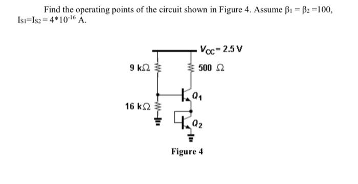 Solved Find the operating points of the circuit shown in | Chegg.com