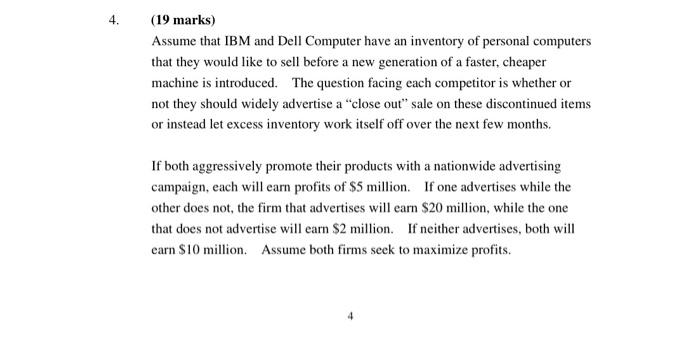 Solved (19 marks) Assume that IBM and Dell Computer have an 