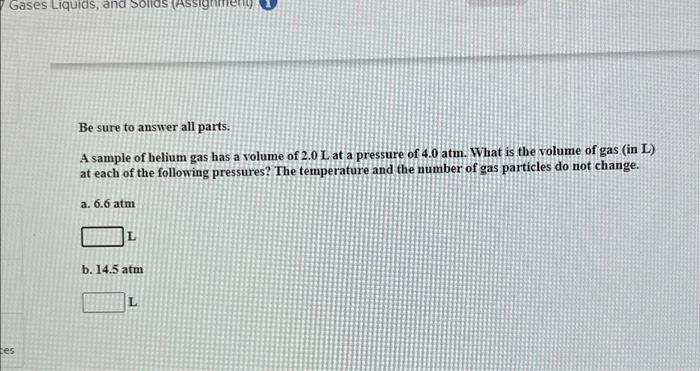 Solved Gases Liquids, and Solids (Assignment ces Be sure to | Chegg.com