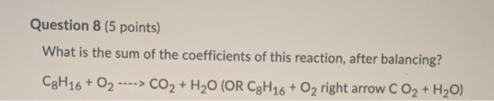 Solved Question 5 (5 points) What is the sum of the | Chegg.com