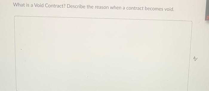 solved-what-is-a-void-contract-describe-the-reason-when-a-chegg