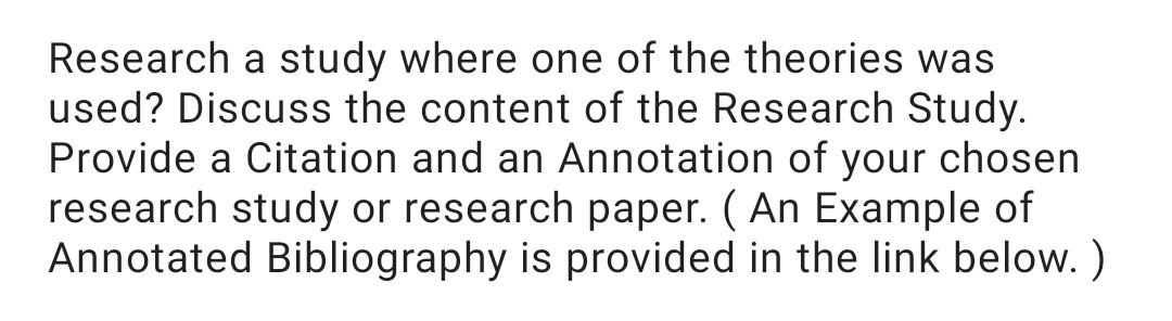 Solved Research a study where one of the theories was used? | Chegg.com