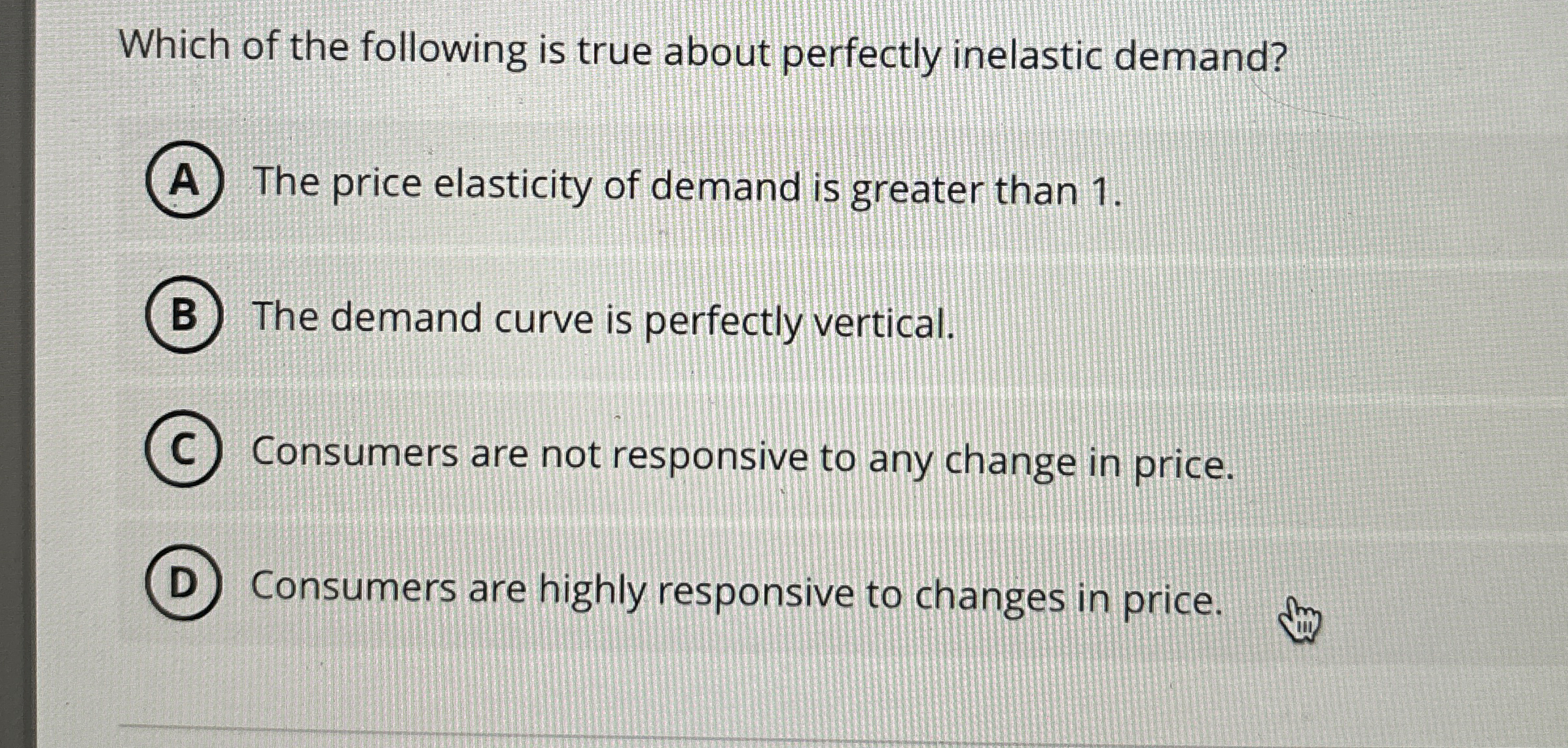 Solved Which of the following is true about perfectly | Chegg.com