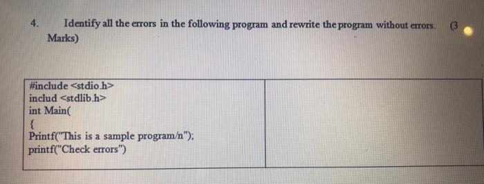 Solved 4. (3 Identify all the errors in the following | Chegg.com